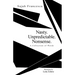Nasty. Unpredictable. Nonsense.: A Collection of Words