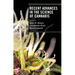 Recent Advances in the Science of Cannabis