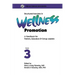 Structured Exercises in Wellness Promotion Vol 3