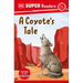 DK Super Readers Pre-Level a Coyote's Tale