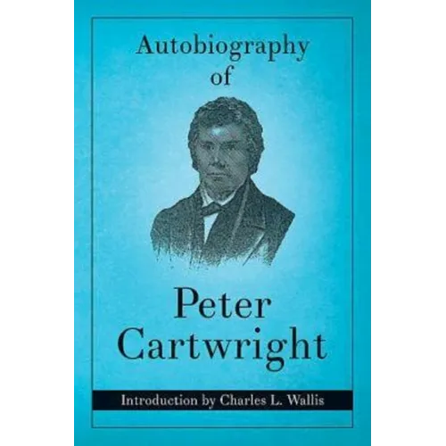 Autobiography of Peter Cartwright