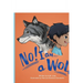 No! I am a Wolf