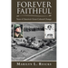 Forever Faithful: Years of America's Great Cultural Change