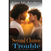 Second Chance Trouble: MM Best Friend Romance