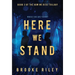 Here We Stand