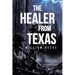 The Healer from Texas