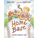 Home Base: A Mother-Daughter Story