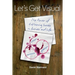Let's Get Visual: The Power of Envisioning Success in Business and Life