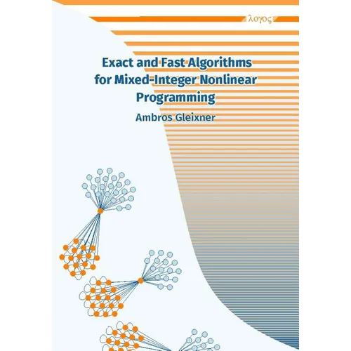 Exact and Fast Algorithms for Mixed-Integer Nonlinear Programming