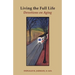 Living the Full Life: Devotions on Aging