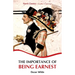 The Importance of Being Earnest