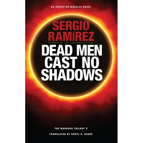 Dead Men Cast No Shadows