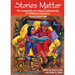 Stories Matter: The Complexity of Cultural Authenticity in Children's Literature