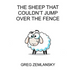 The Sheep That Coundn't Jump Over The Fence