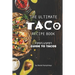 The Ultimate Taco Recipe Book: A Meat-Lover's Guide to Tacos
