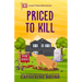 Priced to Kill