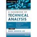 The Handbook of Technical Analysis + Test Bank: The Practitioner's Comprehensive Guide to Technical Analysis