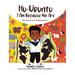 Hu-Ubuntu: I Am Because We Are