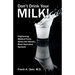 Don't Drink Your Milk