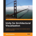 Unity for Architectural Visualization