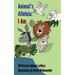 Animal's Alleluia: I Am