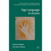 Sign Language in Action