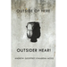Outside Here. Outsider Hear!