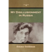 My Disillusionment in Russia