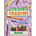 The Story of Crayons