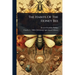 The Habits Of The Honey Bee
