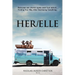 Her/Elle: Retrouver son chemin après avoir tout détruit. (Finding Your Way After Destroying Everything.)