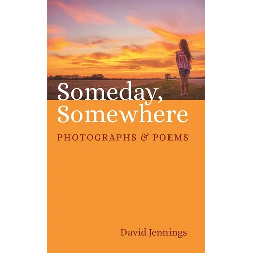 Someday, Somewhere
