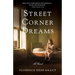 Street Corner Dreams
