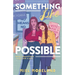 Something Like Possible