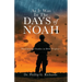 As It Was In The Days of Noah: Foundational Studies in Bible Prophecy