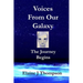 Voices From Our Galaxy: The Journey Begins