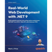 Real-World Web Development with .NET 9: Build websites and services using mature and proven ASP.NET Core MVC, Web API, and Umbraco CMS