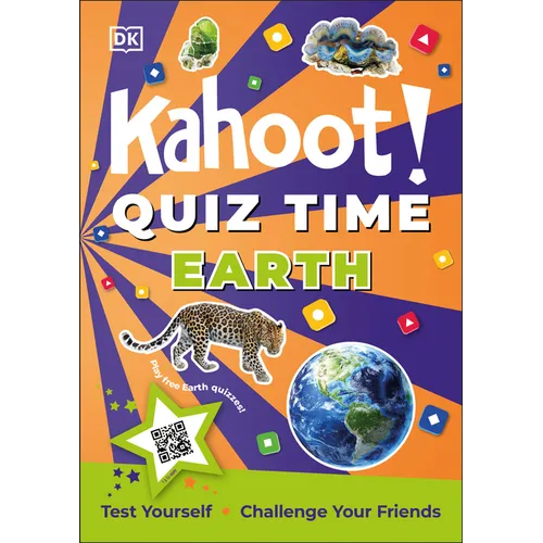 Kahoot! Quiz Time Earth: 250 Trivia Questions (with Qr Codes Inside for 150 Interactive Bonus Questions) - Educational Kids Quiz Book