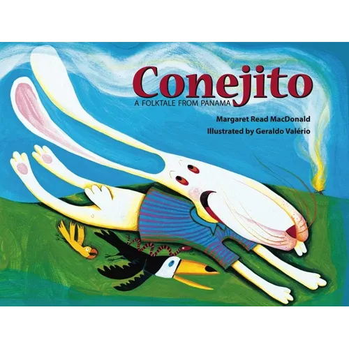 Conejito: A Folktale from Panama