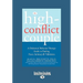 The High-Conflict Couple: Dialectical Behavior Therapy Guide to Finding Peace, Intimacy (Easyread Large Edition)