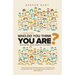Who In Heaven's Name Do You Think You Are?: Exploring Your Identity In Christ