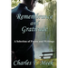 Remembrance and Gratitude: A Selection of Poems and Writings