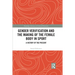 Gender Verification and the Making of the Female Body in Sport: A History of the Present