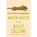 Water, Water: Poems