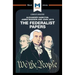 An Analysis of Alexander Hamilton, James Madison, and John Jay's the Federalist Papers