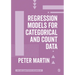 Regression Models for Categorical and Count Data