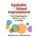 Equitable School Improvement: The Critical Need for the Human Side of Change