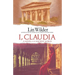 I, Claudia: A Novel of the Ancient World