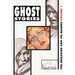 Ghost Stories: The Magazine and Its Makers: Vol 1 the Magazine and Its Makers: Vol 1