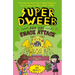 Super Dweeb and the Snack Attack